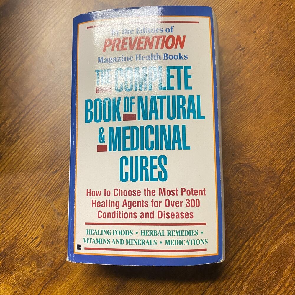 The Complete Book of Natural and Medi- 042515226X, paperback, Prevention editors